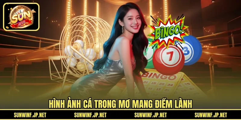 Hình ảnh cá trong mơ mang điềm lành 