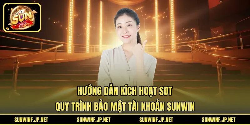 hướng dẫn kích hoạt SĐT