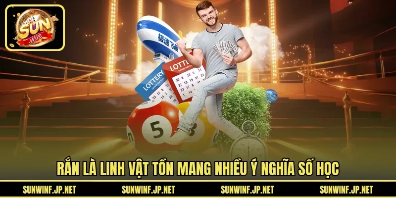 Rắn là linh vật tồn mang nhiều ý nghĩa số học 